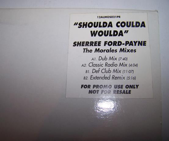 Sherree Ford-Payne - Shoulda Coulda Woulda (The Morales Mixes