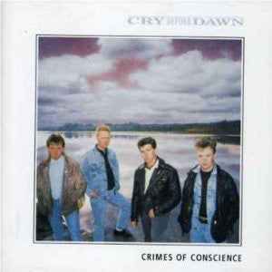 Cry Before Dawn - Sampler E.P. Of The Debut Album : Crimes Of Conscie