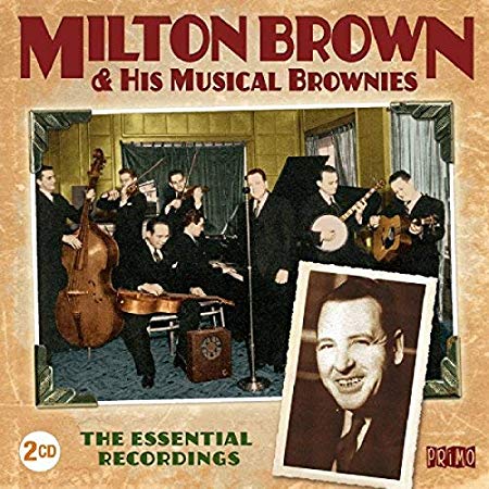 Milton Brown & His M - Essential Recordings - CD