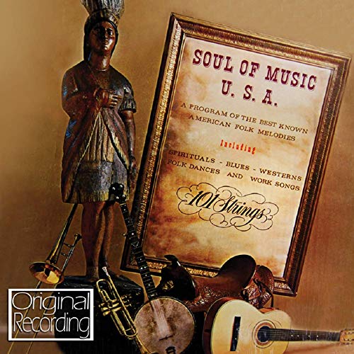 101 Strings - Soul of Music U.S.A. - New CD