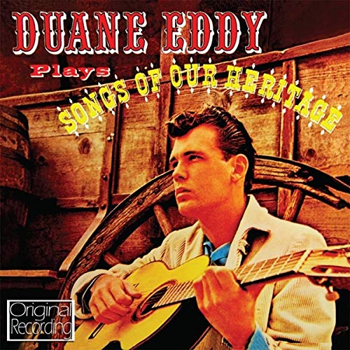 Duane Eddy - Songs Of Our Heritage - New CD