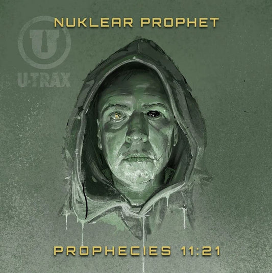 NUKLEAR PROPHET - Prophecies 11:21 - New Cass