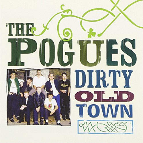 POGUES - Dirty Old Town - CD
