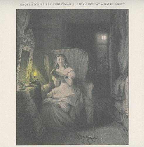 AIDAN MOFFAT & RM HU - GHOST STORIES FOR CHRISTMAS - New CD ALBUM