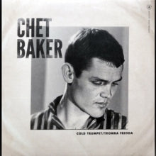 CHET BAKER - COLD TRUMPET (TROMBA FREDDA) - Vinyl Record 10" RECORD