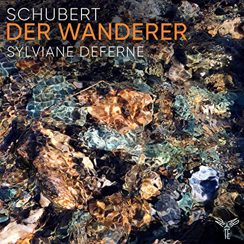 Sylviane Deferne - Schubert: Der Wanderer -  (Preorder for release 07/