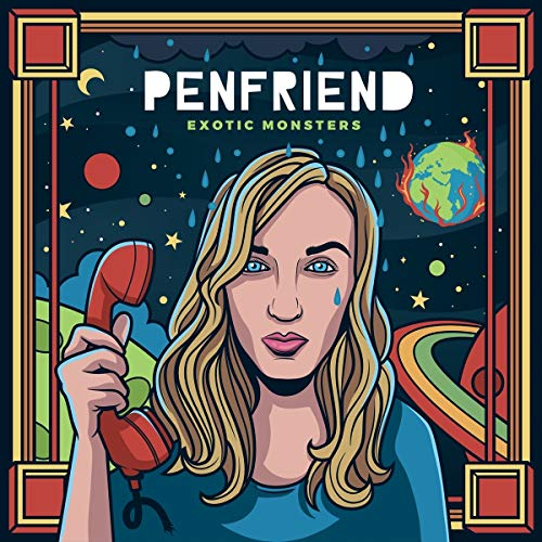 PENFRIEND - EXOTIC MONSTERS - New cd