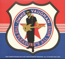 Jimmie Vaughan - Pleasure's All Mine - CD