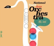 National Youth Jazz Orchestra - She Said CD (Preorder for release 07/10/