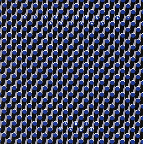 Abi Wade - Beautifully Astray - New CD