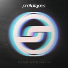 Prototypes - Ten Thousand Feet & Rising - CD