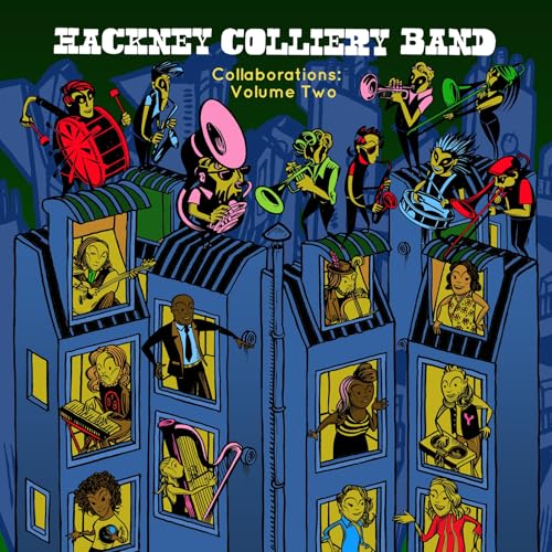 HACKNEY COLLIERY BAN - COLLABORATIONS  VOLUME 2 - New Vinyl Record