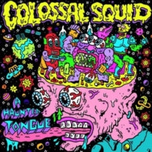 COLOSSAL SQUID - A HAUNTED TONGUE - Vinyl Record VL
