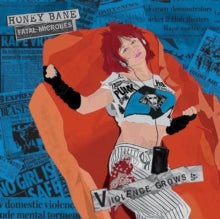 HONEY BANE - VIOLENCE GROWS - Vinyl Record VL