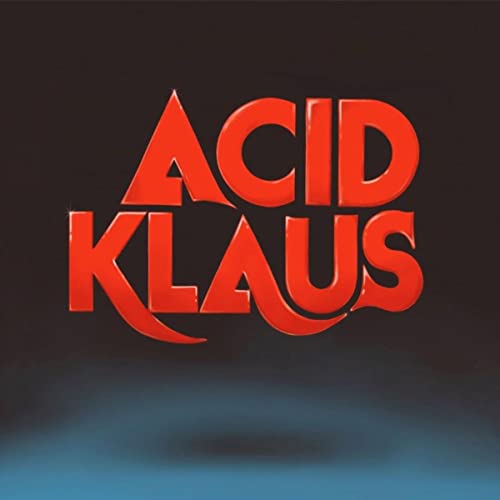 Acid Klaus - Step on My Travelator: The Imagined Career Trajectory of
