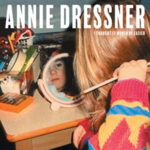 Annie Dressner - I Thought It Would Be Easier - CD