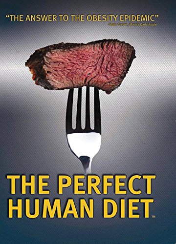 Perfect Human Diet - New DVD