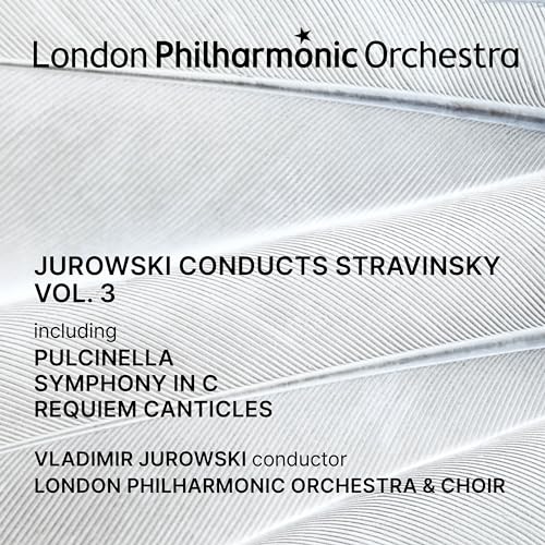 VLADIMIR & L... JURO - JUROWSKI CONDUCTS STRAVINSKY VOL. 3 - New CD