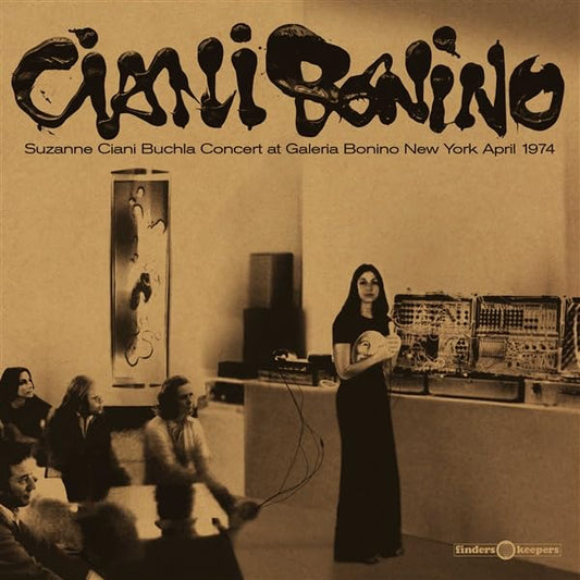 SUZANNE CIANI - BUCHLA CONCERT AT GALERIA BONINO NEW YORK APRI - New V