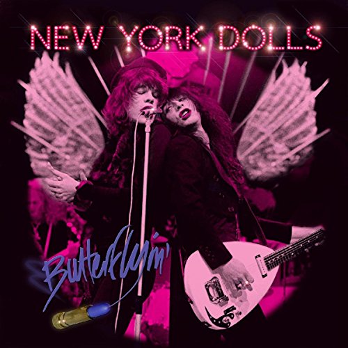 New York Dolls - Butterflyin' - New CD