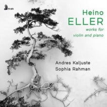 Andres Kaljuste & So - Eller: Works for Violin and Piano - CD