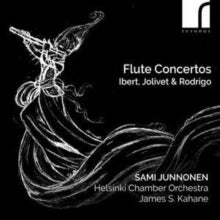 SAMI JUNNONEN (FLUTE - FLUTE CONCERTOS BY IBERT  JOLI - CD