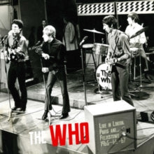 WHO - LIVE IN LONDON, PARIS AND FELIXSTOWE 1965-66-67 - CD