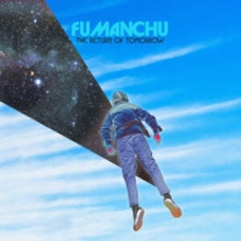 FU MANCHU - RETURN OF TOMORROW - Vinyl Record VL