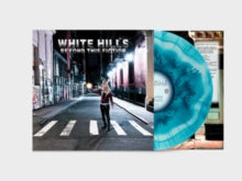WHITE HILLS - BEYOND THIS FICTION (COLOURED VINYL) - Vinyl Record VL