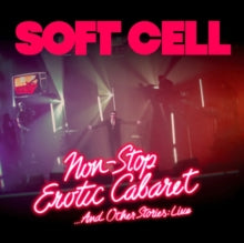 Soft Cell - Non Stop Erotic Cabaret ...and Other Stories: Live - BLUR