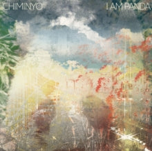 CHIMINYO - I AM PANDA - Vinyl Record