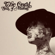 Coral – Sea Of Mirrors - Vinyl Record