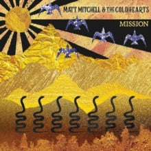 MATT MITCHELL & THE - MISSION - CD