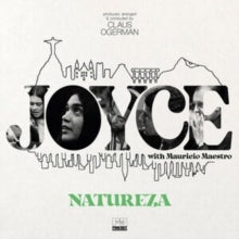 Joyce with Mauricio Maestro - Natureza (Produced, Arranged and Conduct