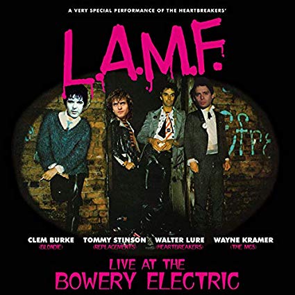 Walter Lure - L.A.M.F. Live At The Bowery Electric - New DVD