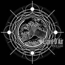Esprit D'Air - Oceans (Special Edition) - CD