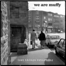 We Are Muffy - Lost Things Returning - CD