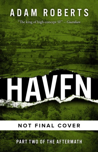 Adam Roberts - Haven : The Aftermath Book Two - New Paperback