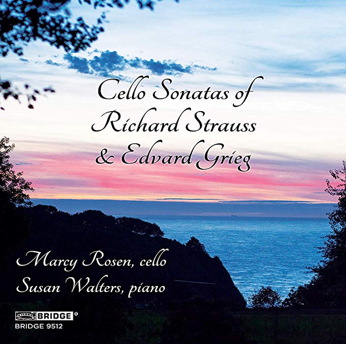 Marcy Rosen - Cello Sonatas of Richard Strauss & Edvard Grieg - CD