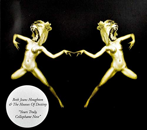 Beth Jeans Houghton - Yours Truly, Cellophane Nose - New CD