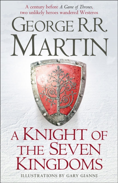 George R.R. Martin - A Knight of the Seven Kingdoms - Hardback