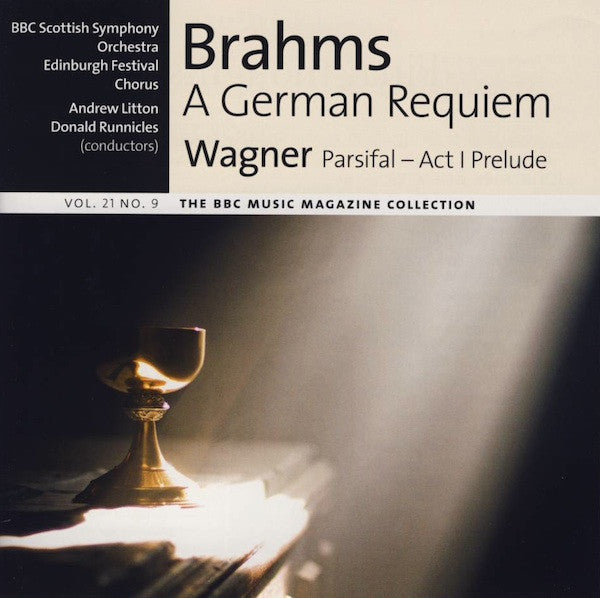 Johannes Brahms - A German Requiem / Parsifal - Act I Prelude - CD