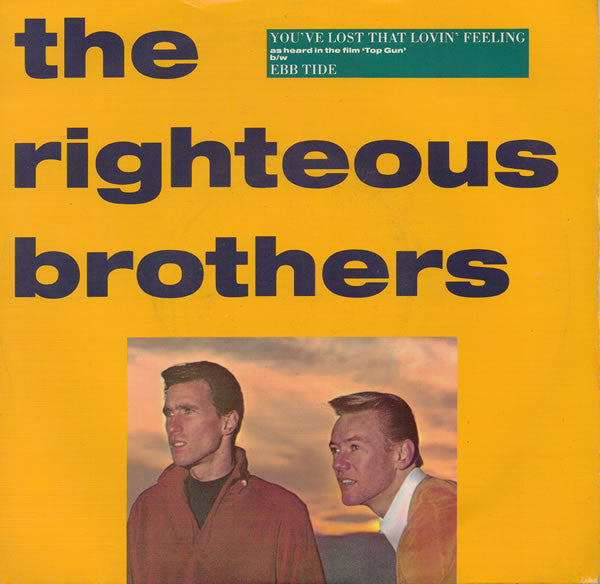 Righteous Brothers - You've Lost That Lovin' Feeling / Ebb Tide - Use