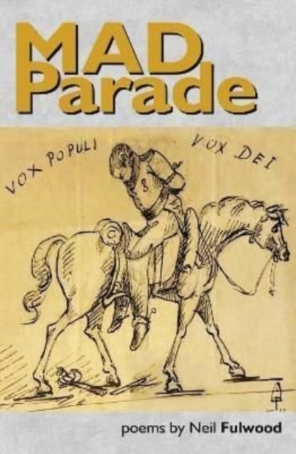 Neil Fulwood - Mad Parade - Paperback
