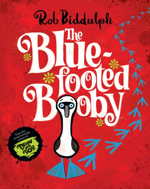 Rob Biddulph - Blue-Footed Booby - Paperback