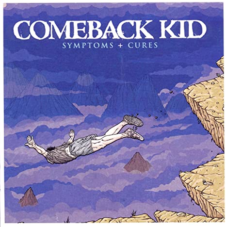 COMEBACK KID - SYMPTOMS + CURES - CD ALBUM