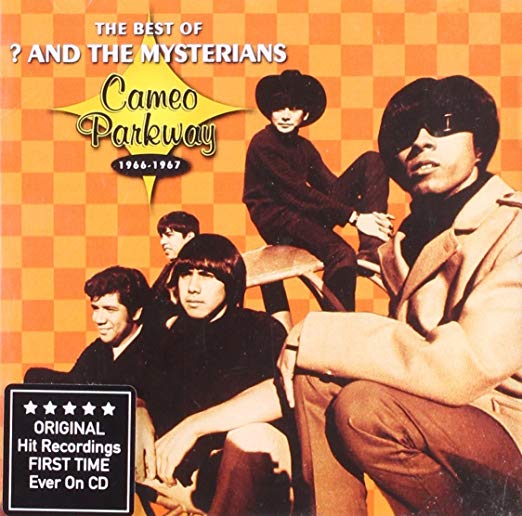 ? & The Mysterians - Best Of ? And The Mysterians (Cameo Parkway 1966-