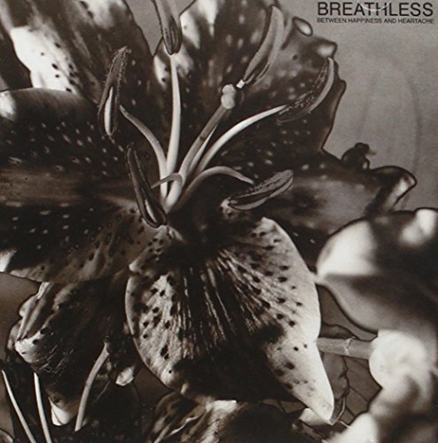 BREATHLESS - BETWEEN HAPPINESS AND HEARTACH - CD