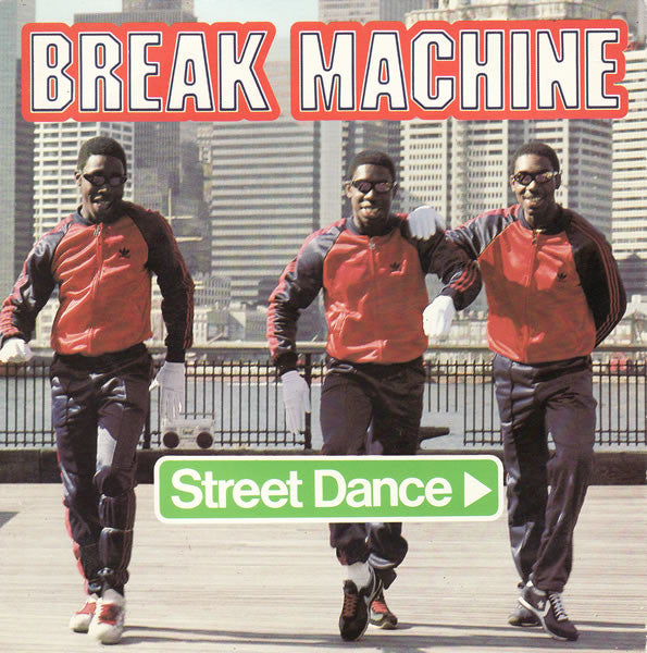 Break Machine - Street Dance - Used Vinyl Record 7"