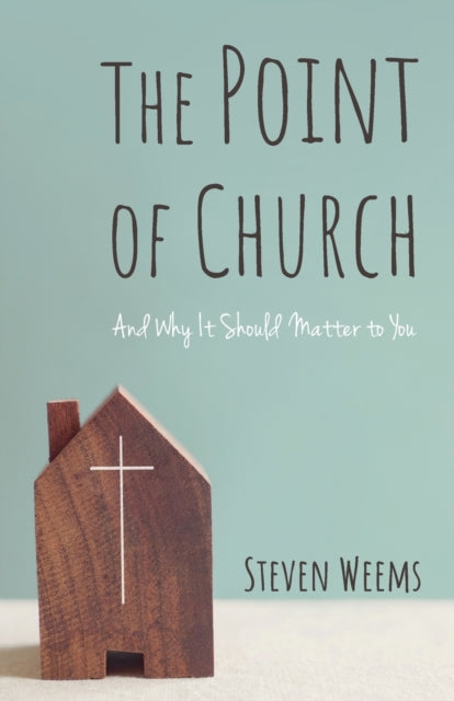 Weems - Point of Church - New paperback or softback